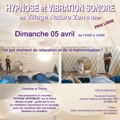 hypnose et bain sonore - village nature zen - ardeche